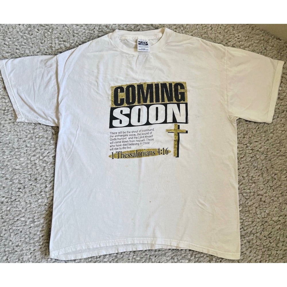 Vintage Tultex Coming Soon 1 Thessalonians 4:16 Christian T-Shirt White‎ XL Mens